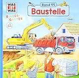 WAS IST WAS Kindergarten Band 15. Baustelle by 