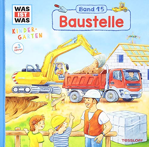 WAS IST WAS Kindergarten Band 15. Baustelle