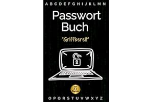 "Griffbereit" - PASSWORT BUCH mit A-Z Register: Ihr übersichtlicher Passwort Manager für ein barrierefreies Internet