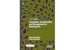 Innovation, Sustainability and Management in Motorsports: The Case of Formula E