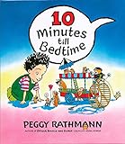 10 Minutes till Bedtime by 