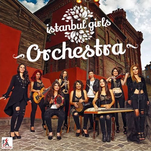Preisvergleich Produktbild Istanbul Girls Orchestra Vol.1