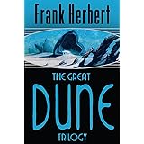 The Great Dune Trilogy: Dune / Dune Messiah / Children of Dune [Lingua inglese]