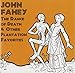 Produktbild Dance Of Death & Other Plantation Favorites by John Fahey (1999-07-20)