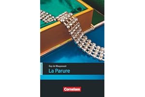 Espaces littéraires - Lektüren in französischer Sprache - B1+: La Parure - Lektüre