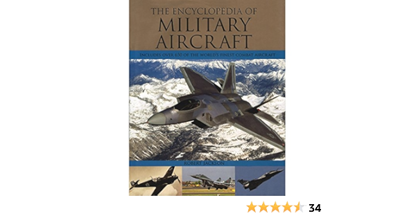 The Encyclopedia Of Military Aircraft Amazon Co Uk Robert Jackson Books