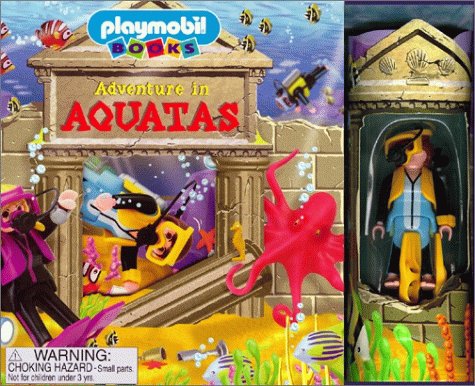 Preisvergleich Produktbild Adventure in Aquatas (Playmobil Books)