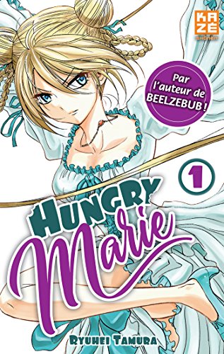 Hungry Marie — Tome 1