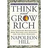 Think and Grow Rich: The Landmark Bestseller Now Revised and Updated for the 21st Century