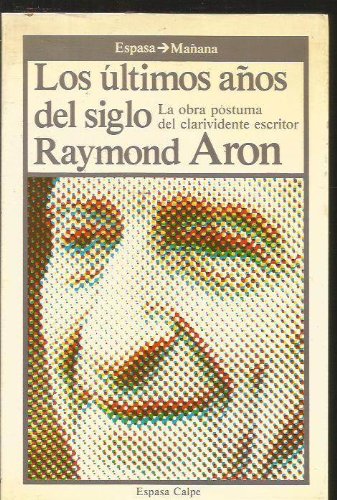 Preisvergleich Produktbild LOS ULTIMOS AÑOS DEL SIGLO.