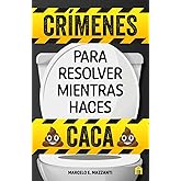 Cr&iacute;menes para resolver mientras haces caca