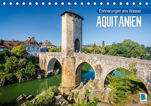 Download Aquitanien - Erinnerungen ans Wasser (Tischkalender 2017 DIN A5 quer): Der Südwesten Frankreichs (Monatskalender, 14 Seiten ) Download Aquitanien - Erinnerungen ans Wasser (Tischkalender 2017 DIN A5 quer): Der Südwesten Frankreichs (Monatskalender, 14 Seiten )