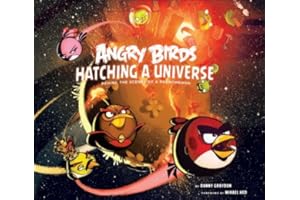 Angry Birds: Hatching a Universe