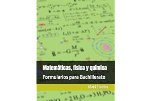 Matemáticas, física y química: Formularios para Bachillerato