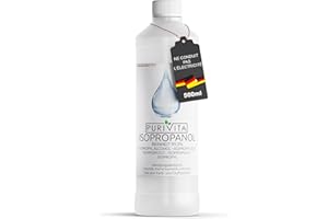 PURIVITA® Alcool Isopropylique 99,9% [500ML] - Isopropanol Alcohol - Alcool Menager & Desinfectant - Isopropyl Rubbing Alcohol 99% - Isopropil Dénaturé pour la Maison, l'industrie & l'électronique