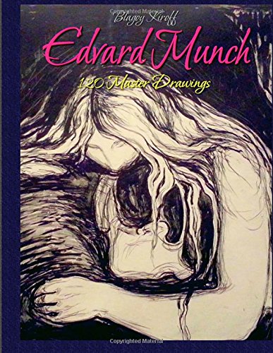 Edvard Munch: 120 Master Drawings