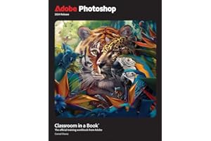 Adobe Photoshop Classroom in a Book 2024 Release: The Official Training Workbook from Adobe