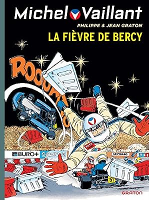Dupuis - MDS Michel Vaillant - tome 61 - Michel Vaillant (rééd. Dupuis) - 61 Fièvre de Bercy (La)