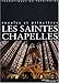 Les Saintes-Chapelles....