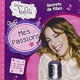 Violetta, mes passions, secrets de filles