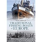 Traditional Fishing Boats of Europe