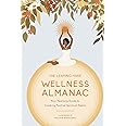 The Leaping Hare Wellness Almanac: Your Yearlong Guide to Creating Positive Spiritual Habits (LEAPING HARE ALMANACS)