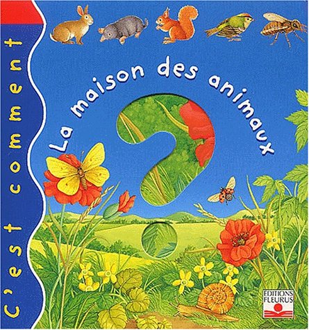 La  maison des animaux