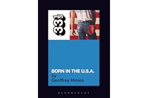 Bruce Springsteen's "Born in the USA" (33 1/3): 27