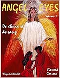 Image de De chair et de sang (Angel eyes t. 1)