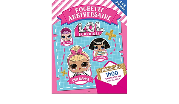 L O L Surprise Pochette Anniversaire Amazon Co Uk Malandain Emilie Books