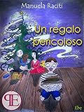 Image de Un regalo pericoloso