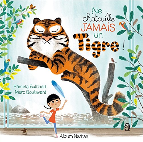 Ne chatouille jamais un tigre ! gratuit Ne chatouille jamais un tigre ! gratuit