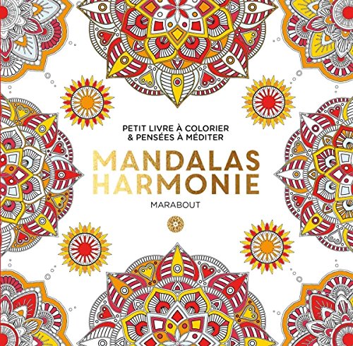 Le petit livre de coloriage : Mandalas Harmonie en ligne