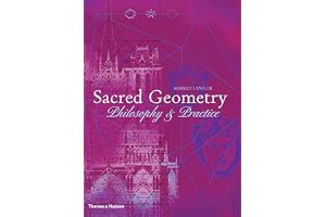 Sacred Geometry Philosophy and Practice /anglais: 2