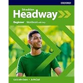 Headway: Beginner: Workbook with Key