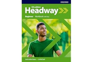 Headway: Beginner: Workbook with Key