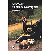 Sinemada G&ouml;stergeler ve Anlam