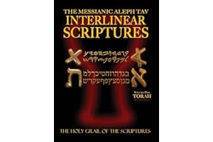 Messianic Aleph Tav Interlinear Scriptures Volume One the Torah, Paleo and Modern Hebrew-Phonetic Translation-English, Red Letter Edition Study Bible
