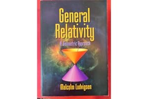General Relativity Paperback: A Geometric Approach