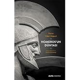 Homeros&rsquo;un D&uuml;nyası