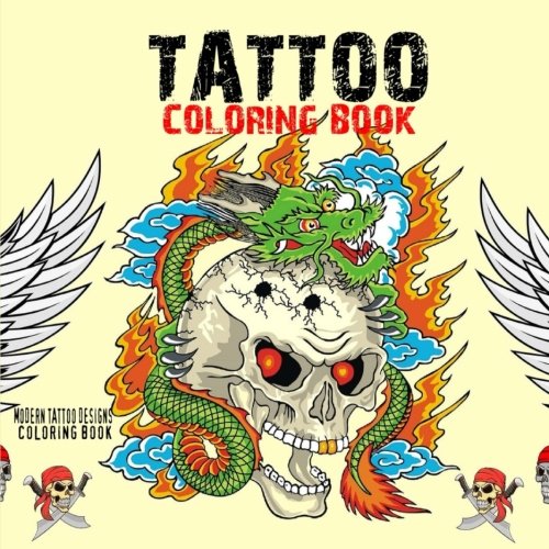 Tattoo Coloring Book: Modern Tattoo Designs Coloring Book