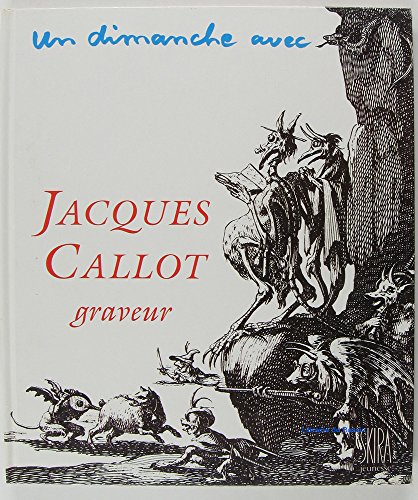 Jacques Callot : graveur