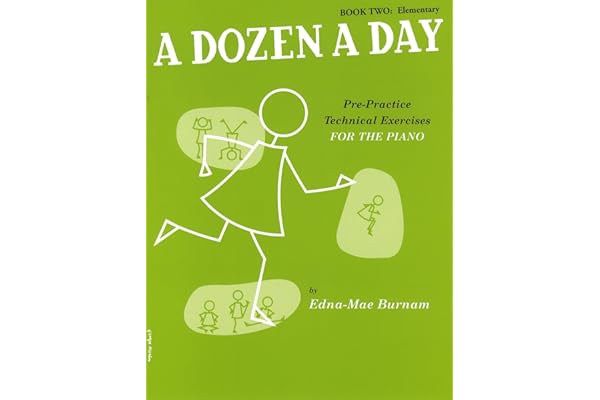 A Dozen a Day Volume 2 (Vert) - Piano | Exercices techniques quotidiens avant pratique | Méthode pour piano niveau élémentaire | Edna-Mae Burnam | Échauffement mains & doigts | Piano solo
