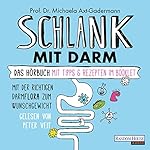Schlank mit Darm: Mit der richtigen Darmflora zum Wunschgewicht