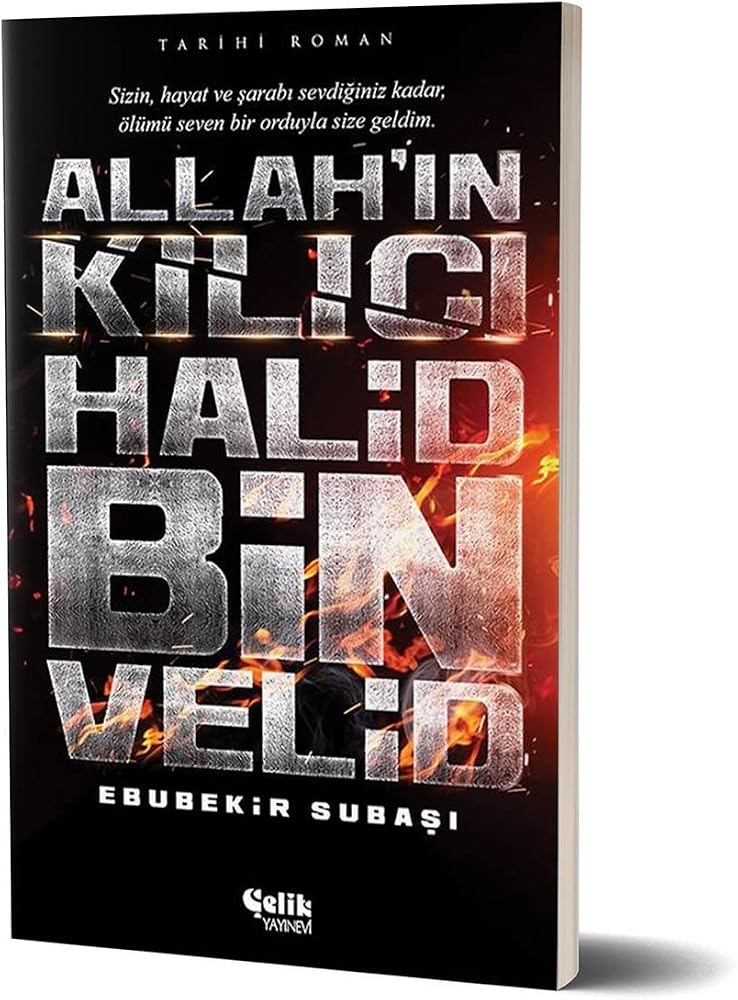 ALLAHIN KILICI HALİD BİN VELİD