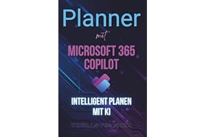 Planner mit Microsoft 365 Copilot: Intelligent Planen mit KI
