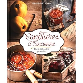Confitures à l'ancienne Confitures à l'ancienne