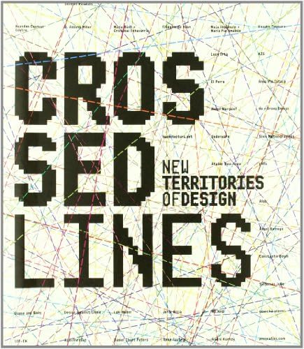 Crossed Lines: New Territories of Design