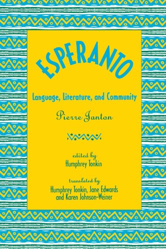 Esperanto: Language, Literature, and Community
