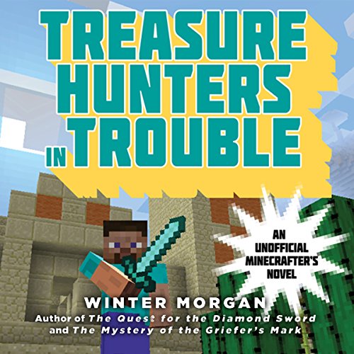Download Treasure Hunters in Trouble: An Unofficial Gamer’s Adventure, Book 4 Download Treasure Hunters in Trouble: An Unofficial Gamer’s Adventure, Book 4